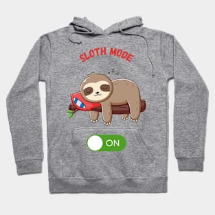 Sloth Mode Hoodie